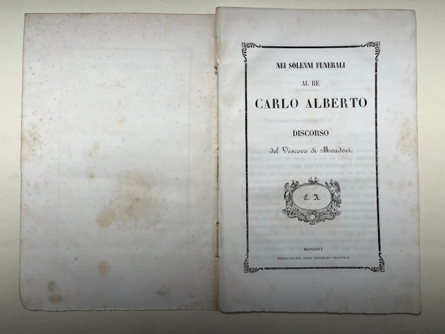 Nei solenni funerali al re Carlo Alberto. Discorso del vescovo di Mondovì